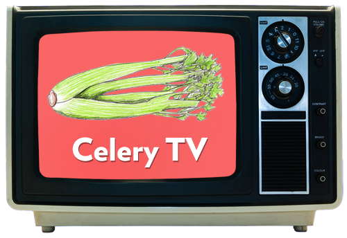 Celery TV.